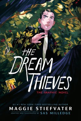 Cover Image for The Dream Thieves: The Graphic Novel -- Maggie Stiefvater, Paperback