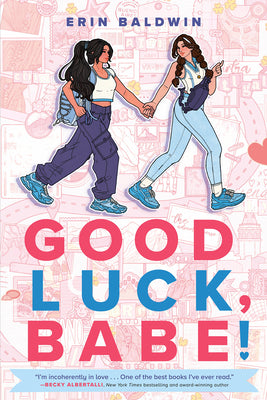 Cover Image for Good Luck, Babe! -- Erin Baldwin, Paperback