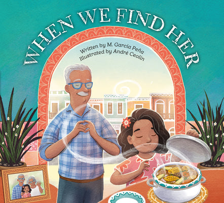 Cover Image for When We Find Her -- M. García Peña, Hardcover
