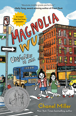 Cover Image for Magnolia Wu Unfolds It All: (A Newbery Honor Book) -- Chanel Miller, Paperback