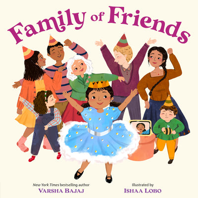 Cover Image for Family of Friends -- Varsha Bajaj, Hardcover