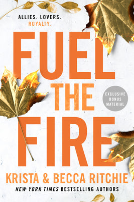 Cover Image for Fuel the Fire -- Krista Ritchie, Paperback