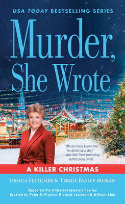 Cover Image for Murder, She Wrote: A Killer Christmas -- Jessica Fletcher, Mass Market Paperback