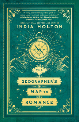 Cover Image for The Geographer's Map to Romance -- India Holton, Paperback