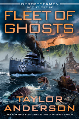 Cover Image for Fleet of Ghosts -- Taylor Anderson, Hardcover