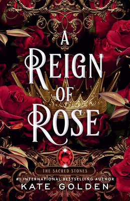 Cover Image for A Reign of Rose -- Kate Golden, Paperback
