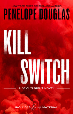 Cover Image for Kill Switch -- Penelope Douglas, Paperback