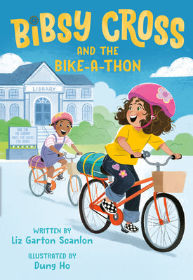 Cover Image for Bibsy Cross and the Bike-A-Thon -- Liz Garton Scanlon, Hardcover