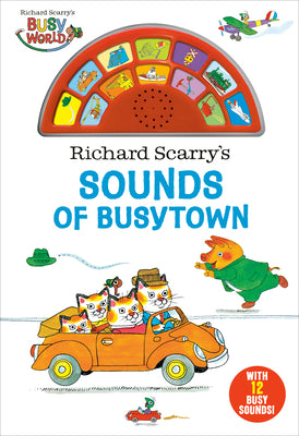 Cover Image for Richard Scarry's Sounds of Busytown [With Battery] -- Richard Scarry, Board Books