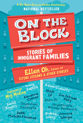Cover Image for On the Block: Stories of Immigrant Families -- Ellen Oh, Paperback
