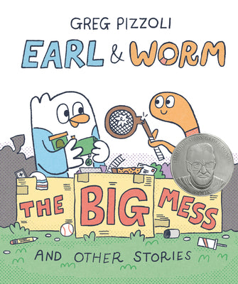 Cover Image for Earl & Worm #2: The Big Mess and Other Stories -- Greg Pizzoli, Hardcover
