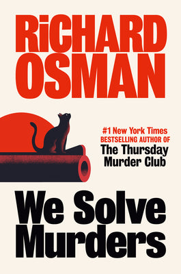 Cover Image for We Solve Murders -- Richard Osman, Hardcover