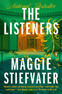 Cover Image for The Listeners -- Maggie Stiefvater, Paperback