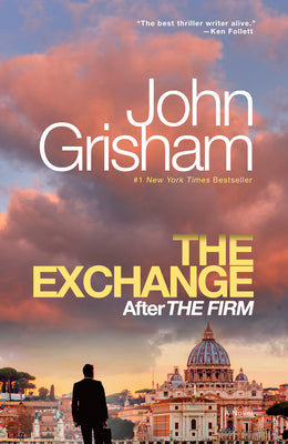 Cover Image for The Exchange: After the Firm -- John Grisham, Paperback