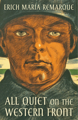 Cover Image for All Quiet on the Western Front -- Erich Maria Remarque, Paperback