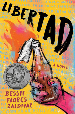 Cover Image for Libertad -- Bessie Flores Zaldã-Var, Hardcover
