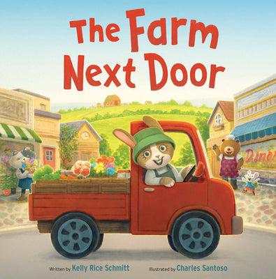Cover Image for The Farm Next Door -- Kelly Rice Schmitt, Hardcover