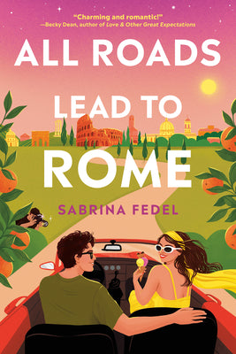 Cover Image for All Roads Lead to Rome -- Sabrina Fedel, Paperback