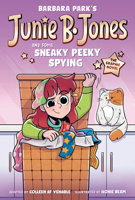 Cover Image for Junie B. Jones and Some Sneaky Peeky Spying: The Graphic Novel -- Barbara Park, Hardcover