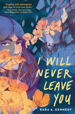 Cover Image for I Will Never Leave You -- Kara A. Kennedy, Hardcover
