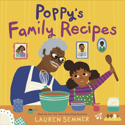 Cover Image for Poppy's Family Recipes -- Lauren Semmer, Hardcover