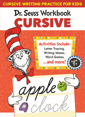 Cover Image for Dr. Seuss Cursive Workbook: Beginner Cursive Handwriting for Kids -- Dr Seuss, Paperback