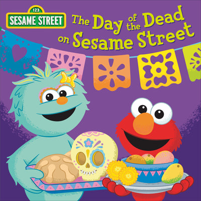 Cover Image for The Day of the Dead on Sesame Street! -- Random House, Board Book