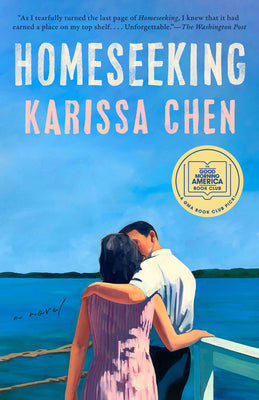 Cover Image for Homeseeking: A GMA Book Club Pick -- Karissa Chen, Paperback