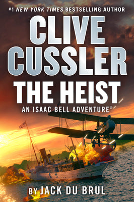 Cover Image for Clive Cussler the Heist -- Jack Du Brul, Hardcover