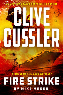 Cover Image for Clive Cussler Fire Strike -- Mike Maden, Paperback