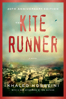 Cover Image for The Kite Runner 20th Anniversary Edition -- Khaled Hosseini, Hardcover
