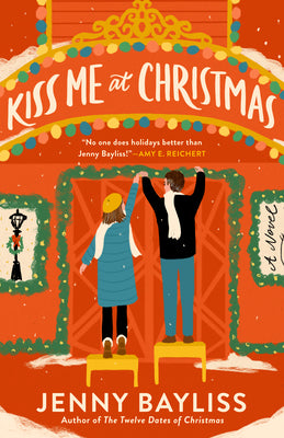 Cover Image for Kiss Me at Christmas -- Jenny Bayliss, Paperback