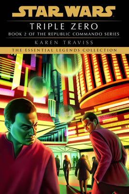Cover Image for Triple Zero: Star Wars Legends (Republic Commando) -- Karen Traviss, Paperback