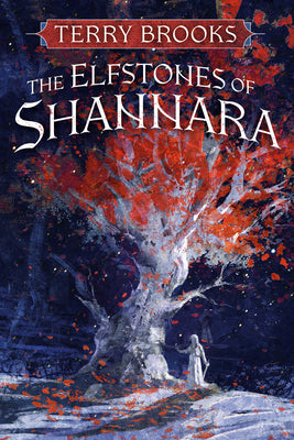 Cover Image for The Elfstones of Shannara -- Terry Brooks, Paperback