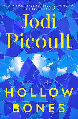 Cover Image for Hollow Bones -- Jodi Picoult, Hardcover