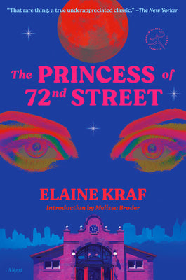 Cover Image for The Princess of 72nd Street -- Elaine Kraf, Paperback