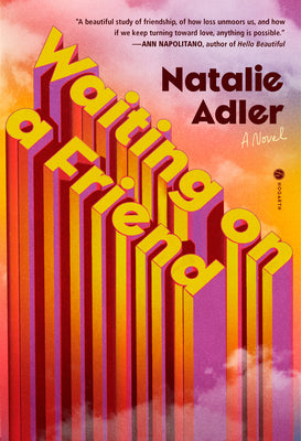 Cover Image for Waiting on a Friend -- Natalie Adler, Hardcover