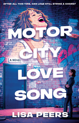 Cover Image for Motor City Love Song -- Lisa Peers, Paperback