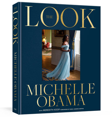 Cover Image for The Look -- Michelle Obama, Hardcover