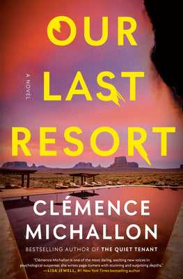 Cover Image for Our Last Resort -- Michallon, Hardcover