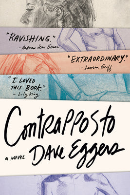 Cover Image for Contrapposto -- Dave Eggers, Hardcover