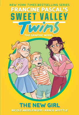 Cover Image for Sweet Valley Twins: The New Girl: (A Graphic Novel) -- Francine Pascal, Paperback