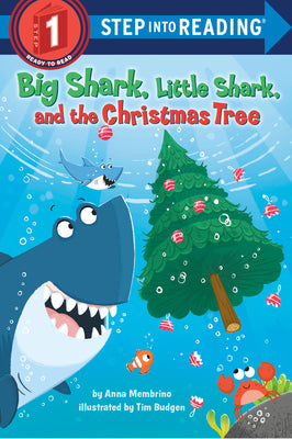 Cover Image for Big Shark, Little Shark and the Christmas Tree -- Anna Membrino, Paperback
