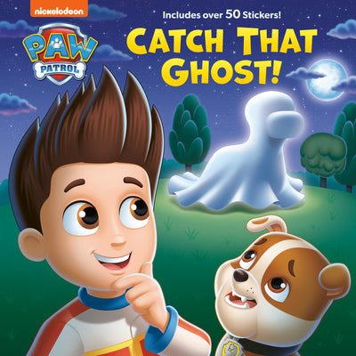 Cover Image for Catch That Ghost! (Paw Patrol) -- Matt Huntley, Hardcover