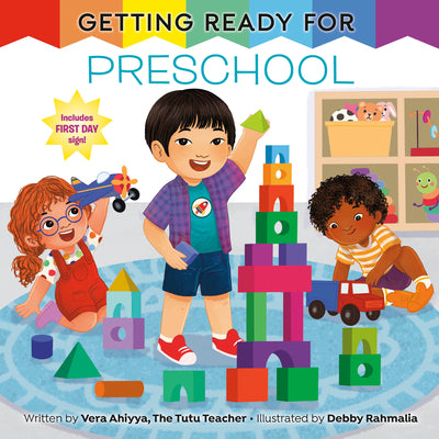 Cover Image for Getting Ready for Preschool: A First Day of School Book -- Vera Ahiyya, Hardcover