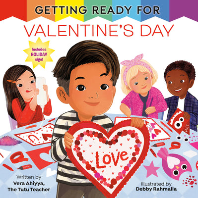 Cover Image for Getting Ready for Valentine's Day -- Vera Ahiyya, Hardcover