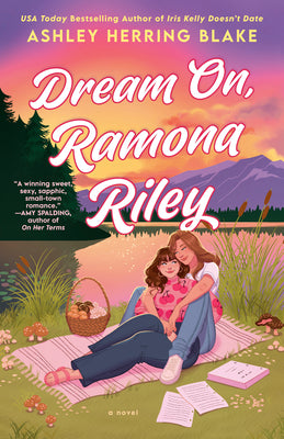 Cover Image for Dream On, Ramona Riley -- Ashley Herring Blake, Paperback