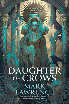 Cover Image for Daughter of Crows -- Mark Lawrence, Hardcover