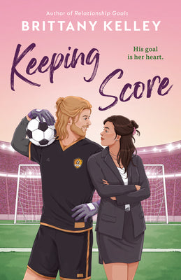 Cover Image for Keeping Score -- Brittany Kelley, Paperback