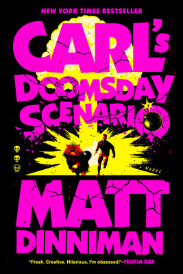 Cover Image for Carl's Doomsday Scenario -- Matt Dinniman, Paperback